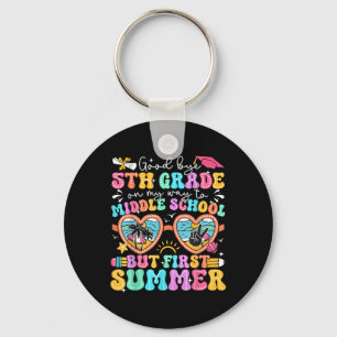 Goodbye 5th Grade Graduation To Middle School Firs Key Ring