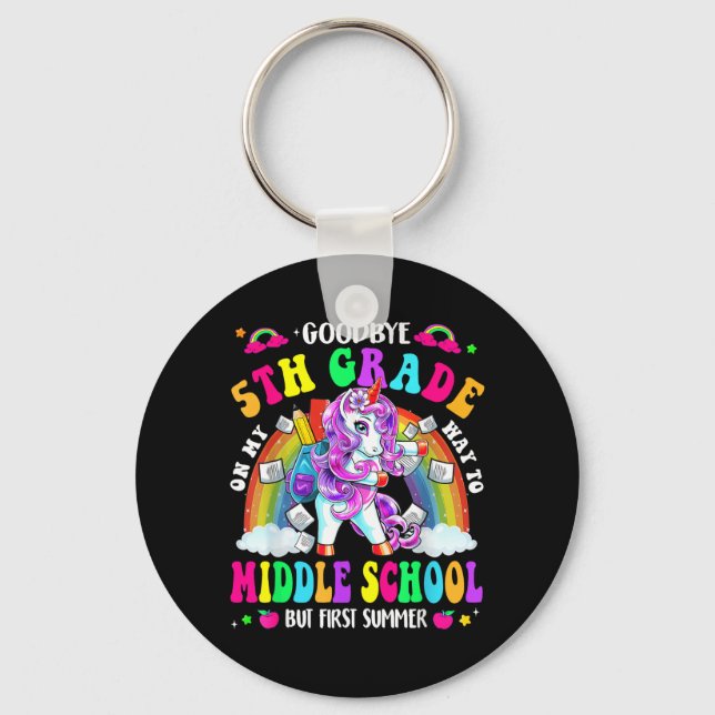 Goodbye 5th Grade Graduation To Middle School Key Ring (Front)