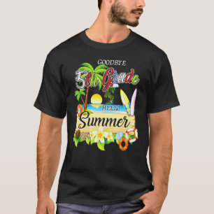 Goodbye 5th Grade Hello Summer Graduate Apparel T-Shirt