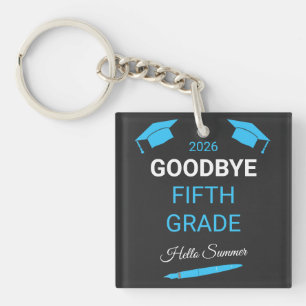 Goodbye 5th Grade Hello Summer Graduation Gift Key Ring