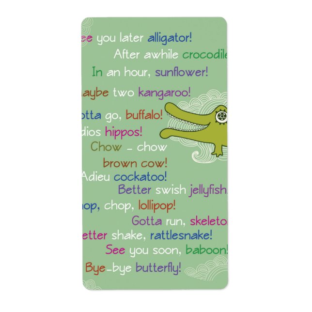 Goodbye and Good luck from Group, Alligator (Front)
