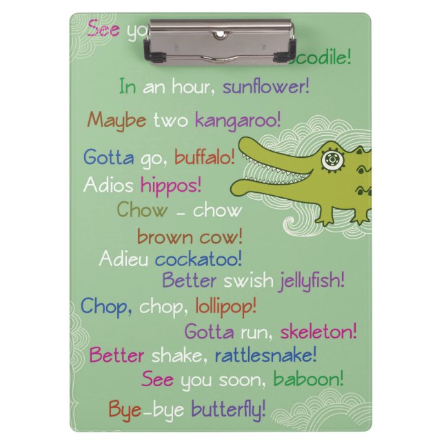 Goodbye and Good luck from Group, Alligator Clipboard (Front)