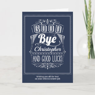 Goodbye and Good Luck Leaving Card