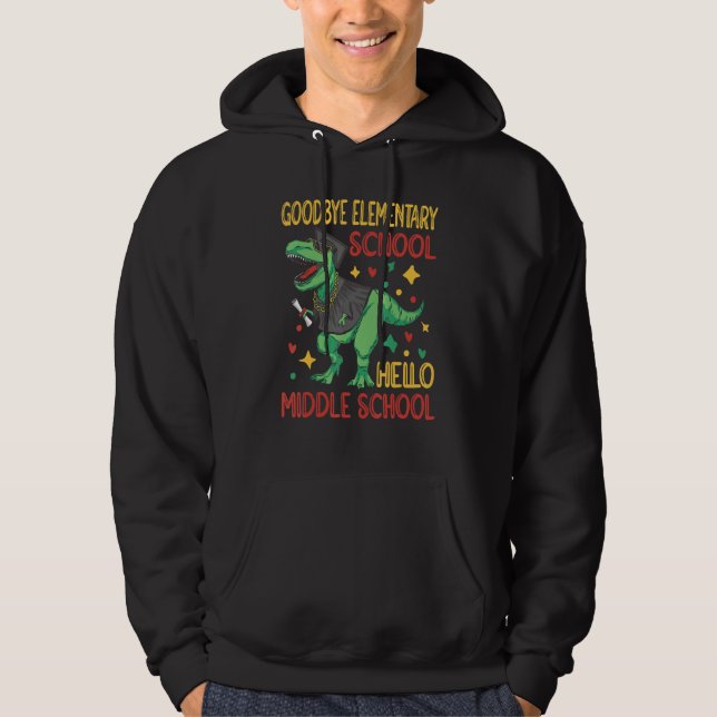 Goodbye Elementary Hello Middle School Graduate St Hoodie (Front)