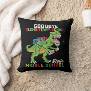 Goodbye Elementary Hello Middle School T Rex Cushion