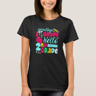 Goodbye First Grade Hello 2nd Grade Cute 1st Day T-Shirt