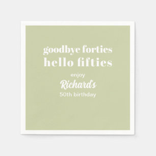 Goodbye Forties Hello Fifties 50th Birthday Party Napkin