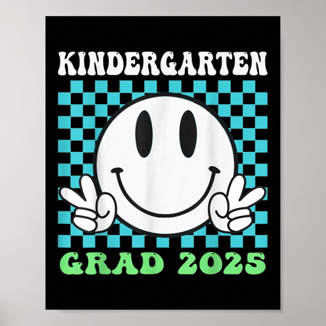 Goodbye Kindergarten Hello 1st Grade 2025 Graduati Poster (Front)
