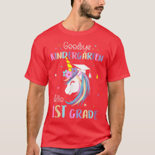 Goodbye Kindergarten Hello 1st Grade Graduation Un T-Shirt