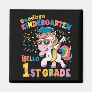 Goodbye Kindergarten Hello 1st Grade Unicorn Magnet
