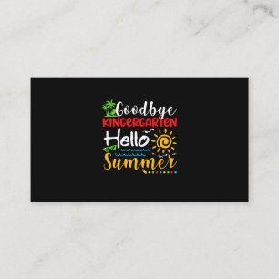 Goodbye Kindergarten Hello Summer Graduation Business Card