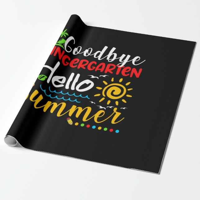 Goodbye Kindergarten Hello Summer Graduation Wrapping Paper (Unrolled)