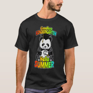 Goodbye Kindergarten Hello Summer  Happy Panda Bea T-Shirt