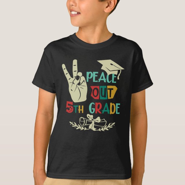 Goodbye Peace Out 5th Grade Graduate Fifth Grader T-Shirt (Front)