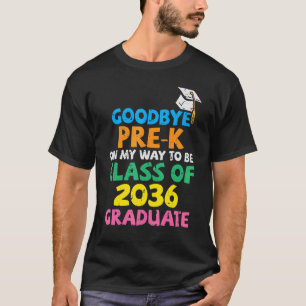 Goodbye Pre K Class 2036 Graduate Kindergarten Gro T-Shirt