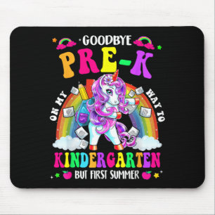 Goodbye Pre-K Graduation To Kindergarten First Mouse Pad