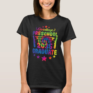 Goodbye Preschool Class Of 2035 Graduate Preschool T-Shirt