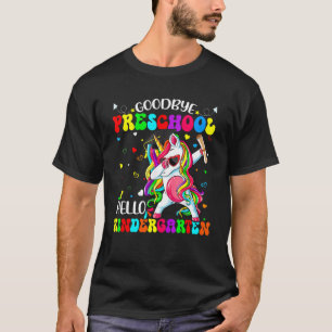 Goodbye Preschool Graduation Hello Kindergarten Pr T-Shirt