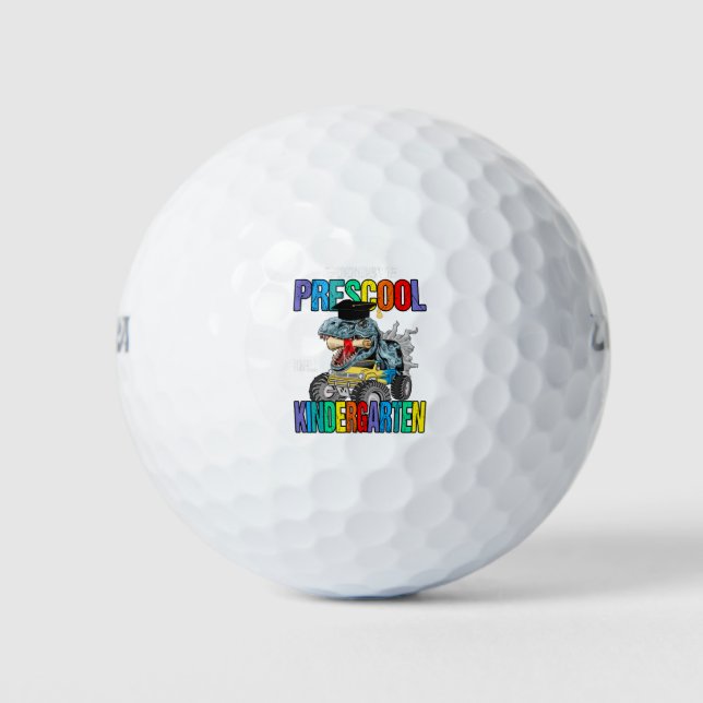 Goodbye Preschool Hello Kindergarten Dinosaur Golf Balls (Front)