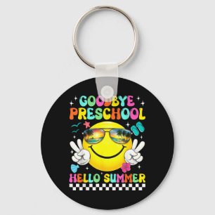 Goodbye Preschool Hello Summer Smile Face Kids Key Ring