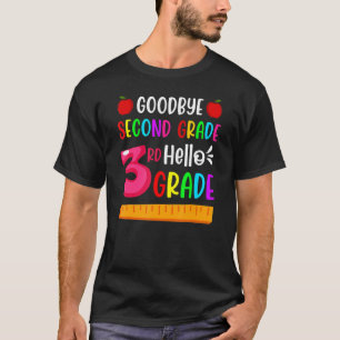 Goodbye Second Grade Hello 3rd Grade Back To Schoo T-Shirt