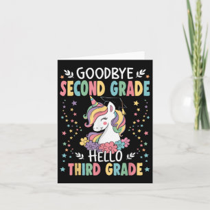 Goodbye Second Grade Hello Third Grade Graduation  Card