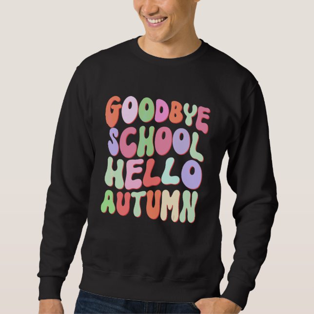 Goodbye Summer Welcome Autumn Maple Flamingo Leaf  Sweatshirt (Front)