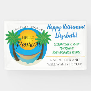 Goodbye Tension Hello Pension Retirement Banner