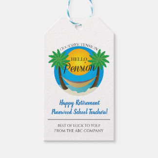 Goodbye Tension Hello Pension Retirement Beach Gift Tags