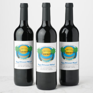 Goodbye Tension Hello Pension Retirement Beach Wine Label
