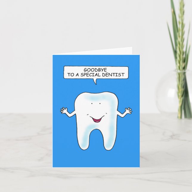 Goodbye to a Special Dentist Card (Front)