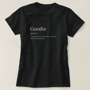 Goodie Dictionary Definition T-Shirt