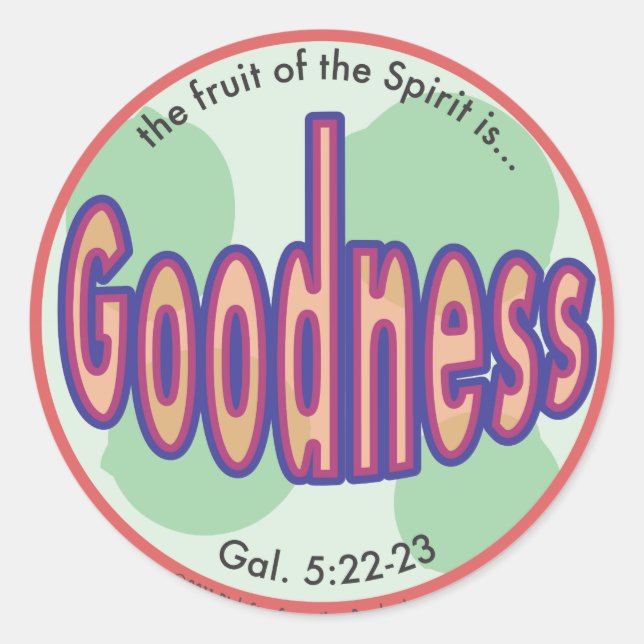 Goodness Fruit of the Spirit Spot Sticker (Front)