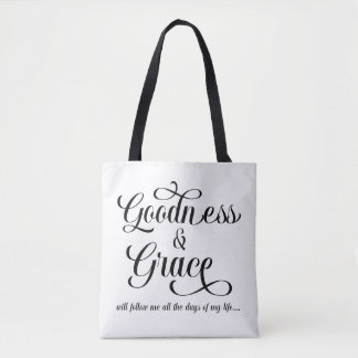 Goodness & Grace Tote Bag