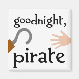 goodnight pirate magnet