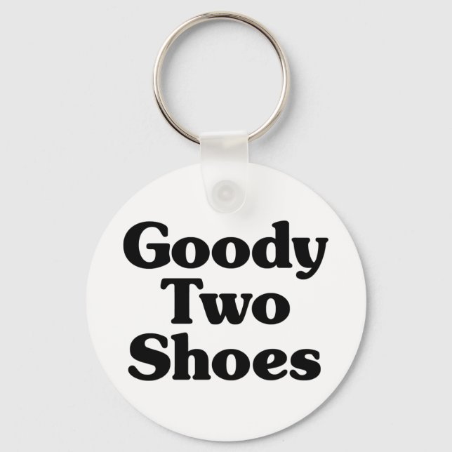 Goody Two Shoes Key Ring (Front)