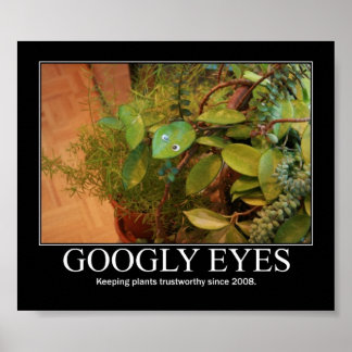 Googly Eyes Poster
