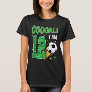 Goooal I Am 12 Year Old Birthday Boy Soccer Themed T-Shirt