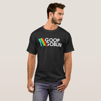 Goop Goblin T-Shirt