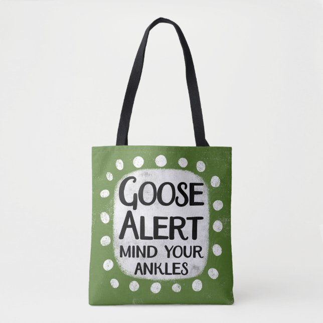 Goose Alert Tote Bag (Front)