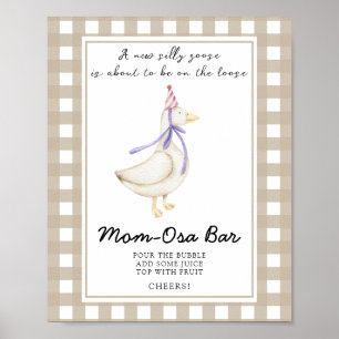 goose baby shower - Momosa bar Poster