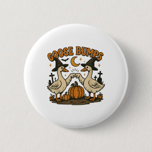Goose Bumps Goosebumps Funny Geese Fist Bump Hallo 6 Cm Round Badge