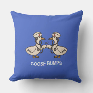 Goose Bumps Nurse Edition – Funny Cartoon Medical Cushion
