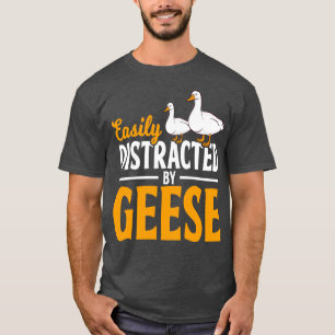 Goose Geese  T-Shirt