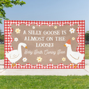 GOOSE IS ALMOST ON THE LOOSE party banner