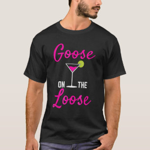 Goose On The Loose T-Shirt