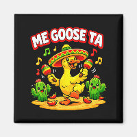 Goose ta funny goose pun fiesta humour cinco de