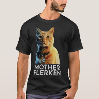 Goose The Flerken Cat Mother Flerken T-Shirt