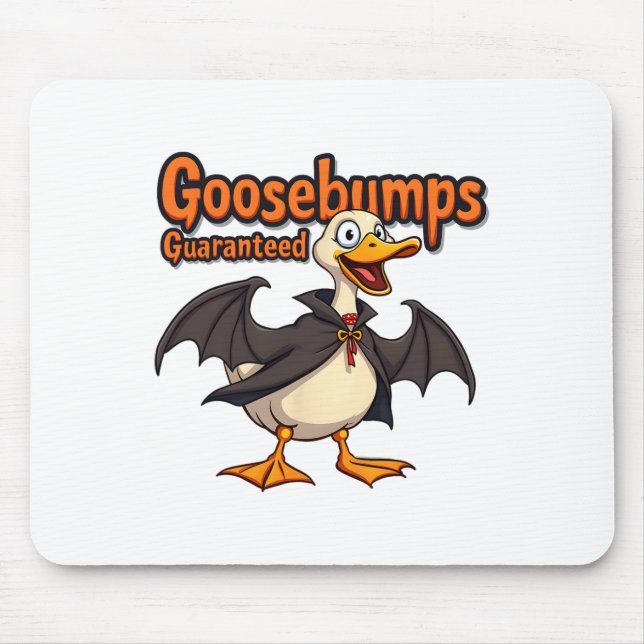 Goosebumps Guaranteed Funny Halloween  Mouse Pad (Front)