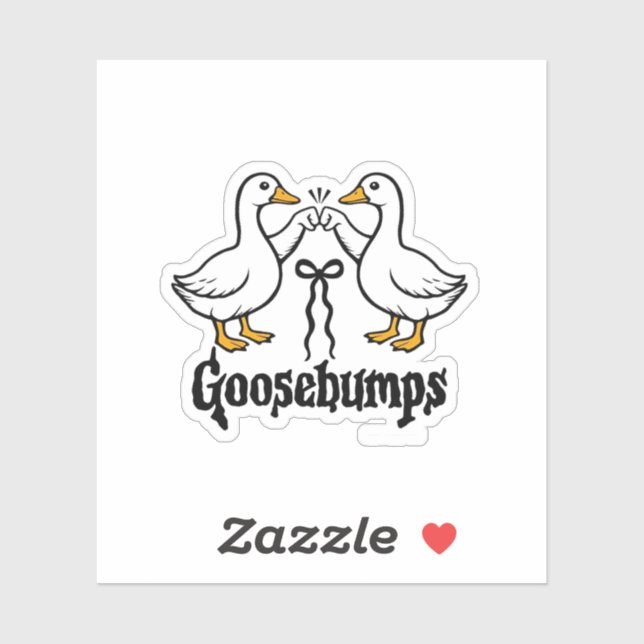 Goosebumps Silly Goose Funny Best Friends  (Sheet)